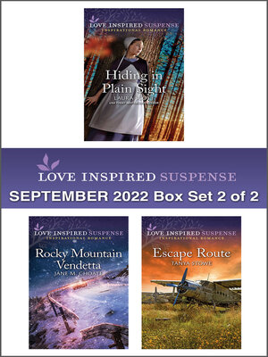 cover image of Love Inspired Suspense September 2022--Box Set 2 of 2/Hiding in Plain Sight/Rocky Mountain Vendetta/Escape Route